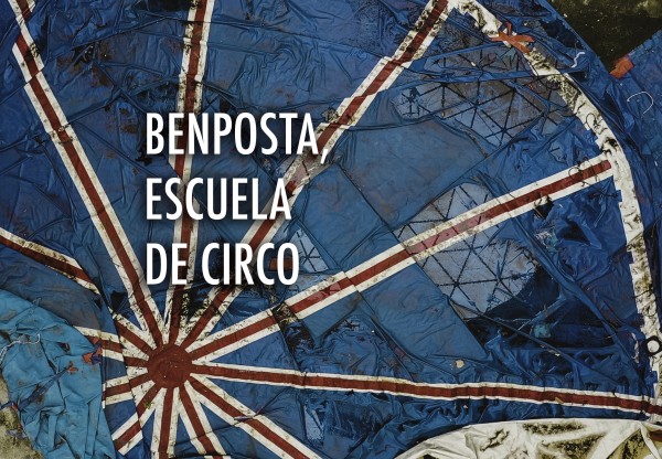 Imagen de cabecera de Benposta, Escuela de Circo